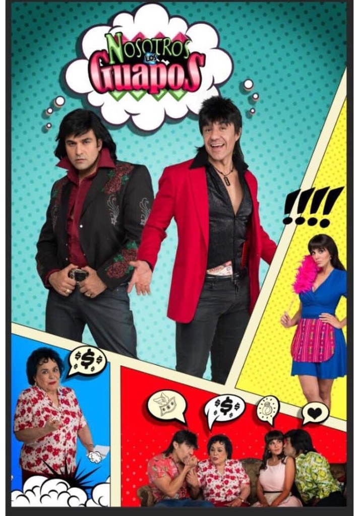 Nosotros los guapos Season 1 - watch episodes streaming online