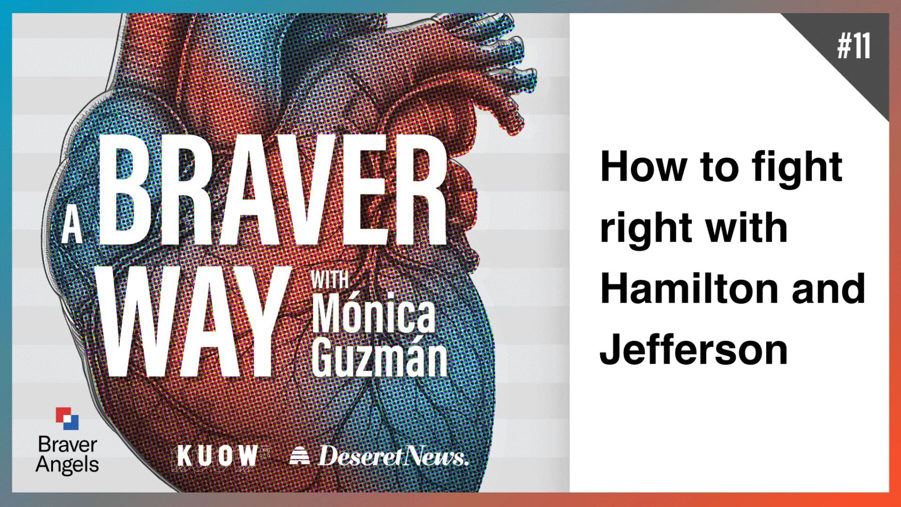 Episode 11: How to fight right with Hamilton and Jefferson